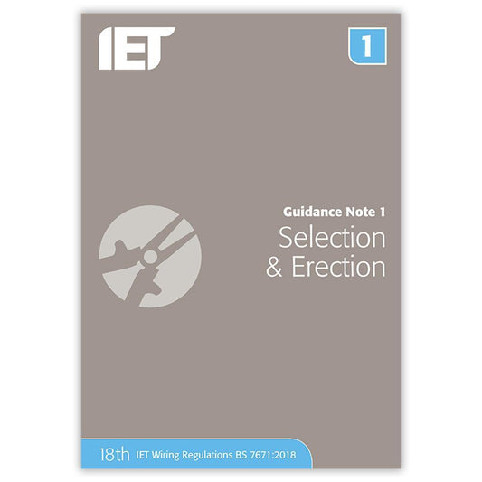 Iet Guidance Note 1: Selection & Erection